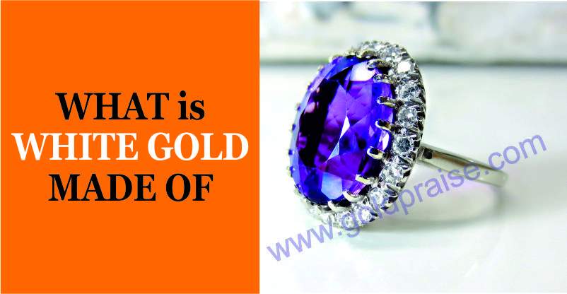 What is White Gold Made of