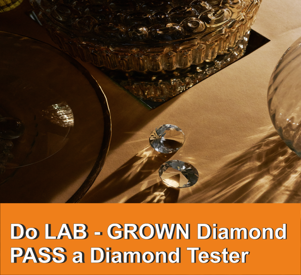 Do Lab-Grown Diamonds Pass a Diamond Tester